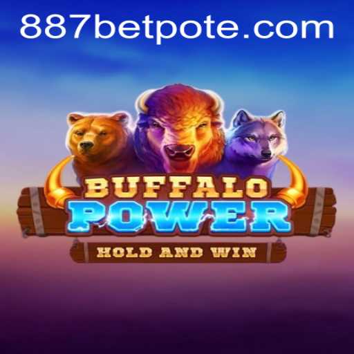 Experience the Thrill of BuffaloPower: Embrace the Wild with 887bet PH Login