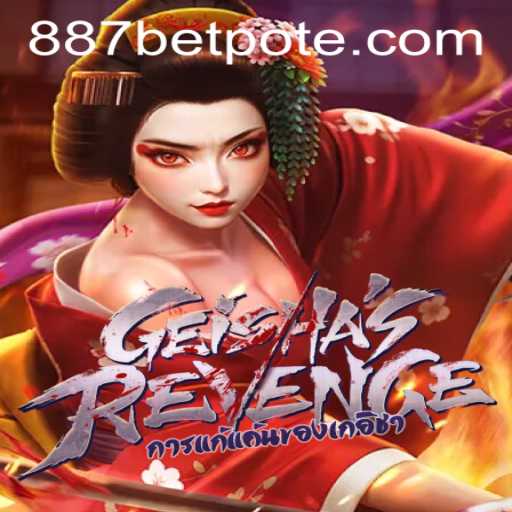 Exploring the World of GeishasRevenge and 887bet PH Login