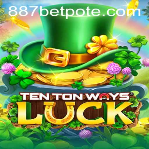 Exploring the Exciting World of TenTonWaysLuck and 887bet PH Login